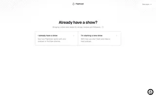Flightcast — “Already have a show?”