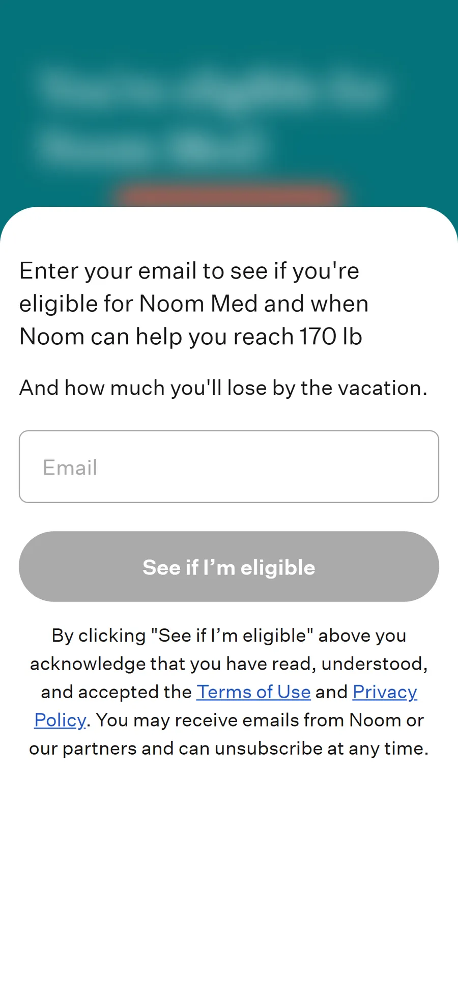 Noom — "You're eligible for Noom Med!" email gate (mobile)