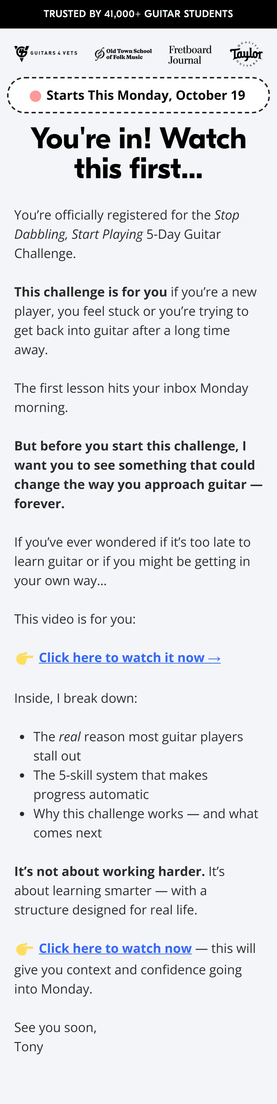 Tony's Acoustic Challenge — “Starts This Monday, October 19. You’re in! Watch this first…” (mobile)